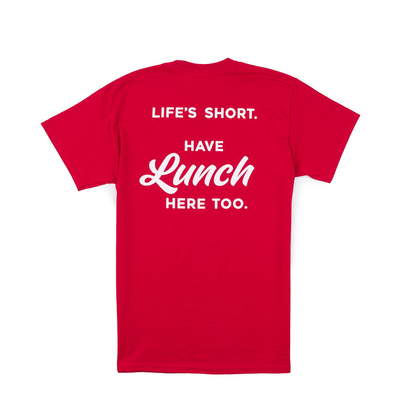 Life's Short, Have Lunch SS Tee - Sport Scarlet Red